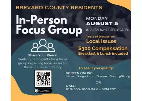 $$ Paid In-Person Focus Group with Brevard County Residents $$