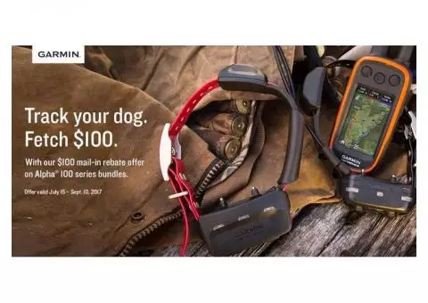 $100 REBATE ON GARMIN ALPHA