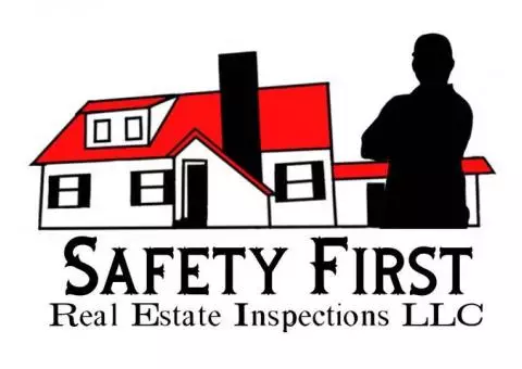 Safety First Real Estate Inspections LLC